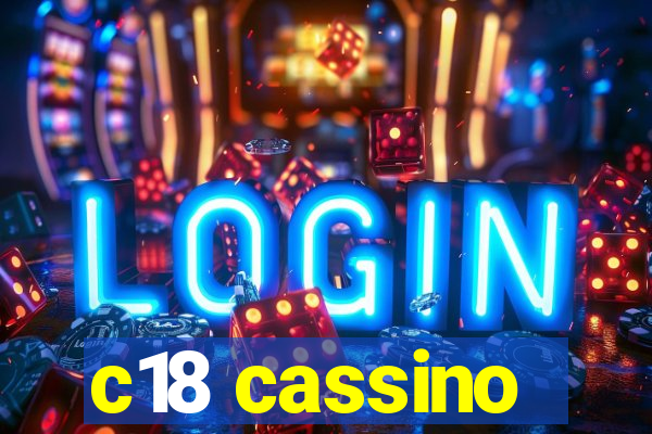 c18 cassino