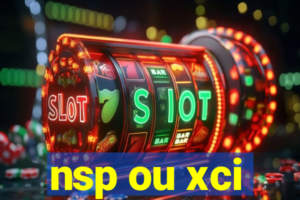 nsp ou xci