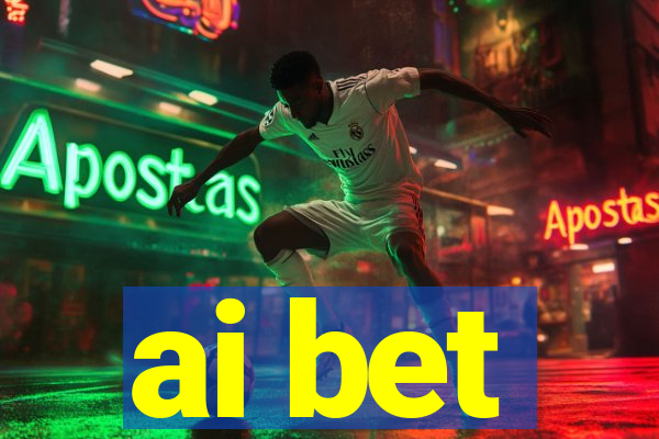 ai bet