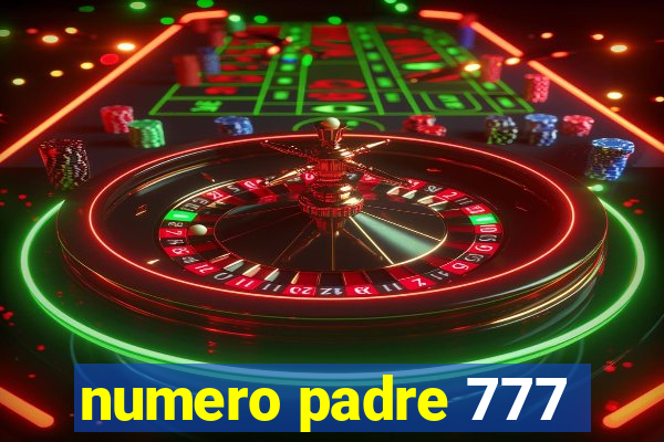 numero padre 777