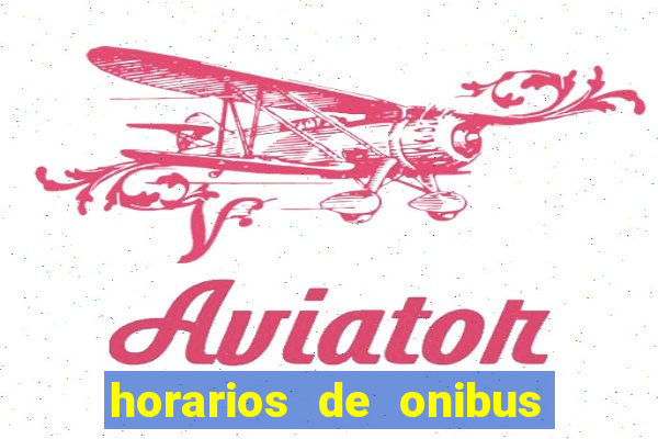 horarios de onibus cassino cidade nova