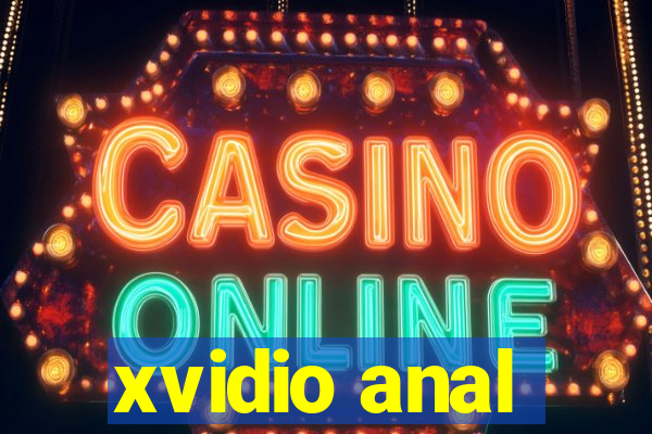 xvidio anal