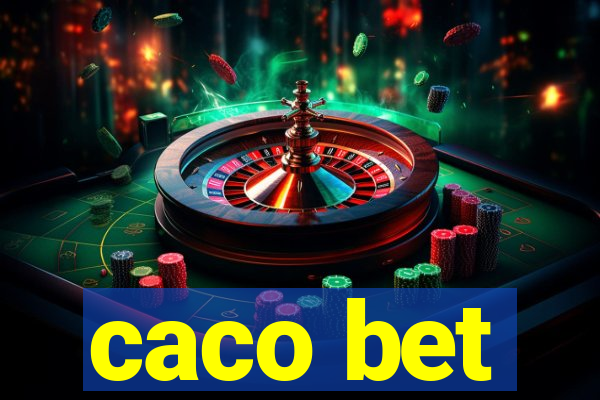 caco bet