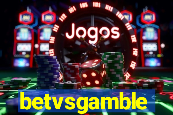 betvsgamble