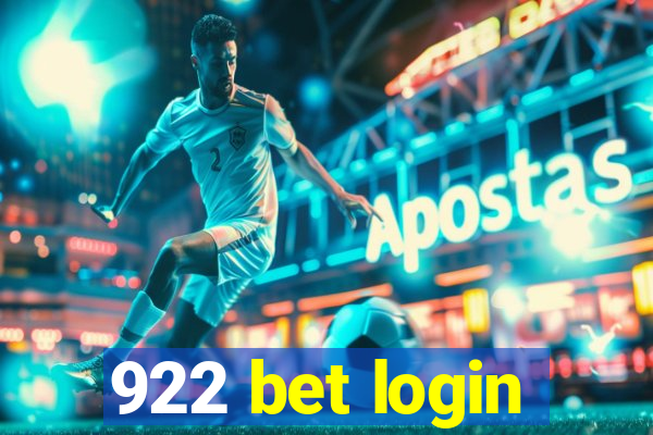 922 bet login