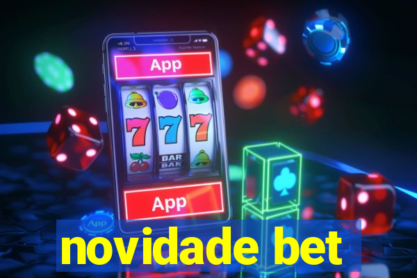 novidade bet