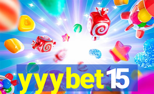 yyybet15