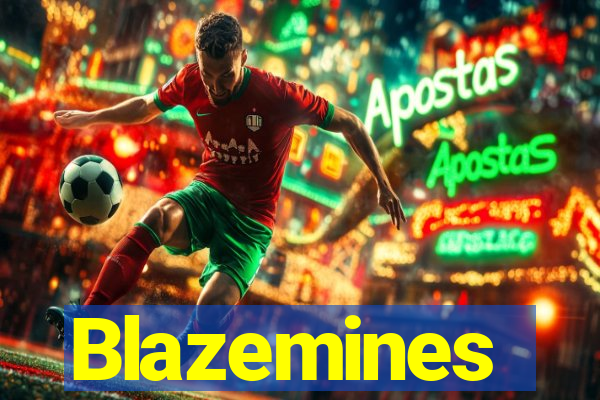 Blazemines