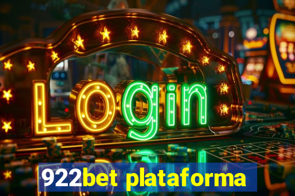 922bet plataforma