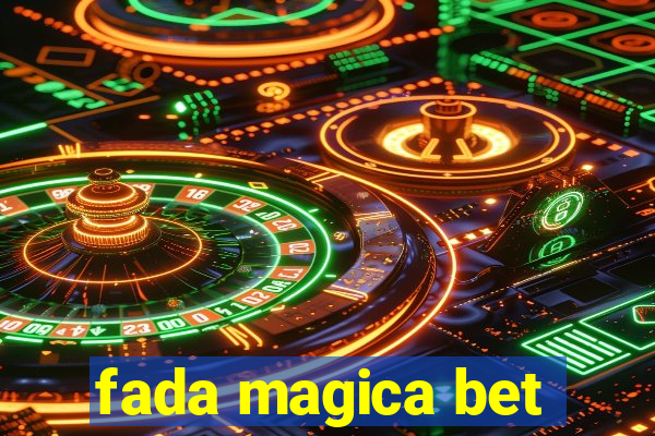 fada magica bet