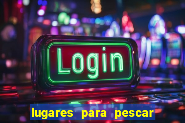 lugares para pescar perto de porto alegre