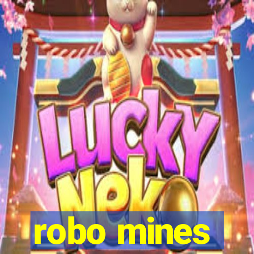 robo mines