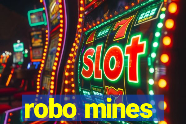 robo mines