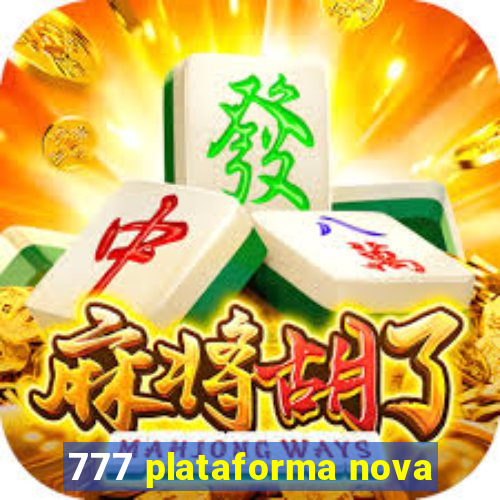 777 plataforma nova