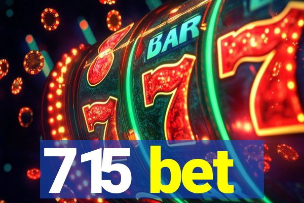 715 bet