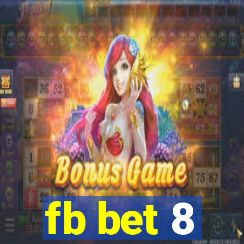 fb bet 8