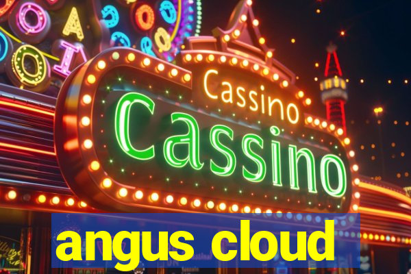 angus cloud