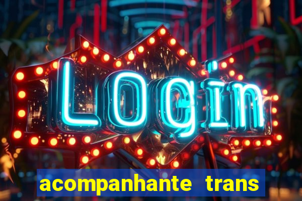 acompanhante trans de porto alegre