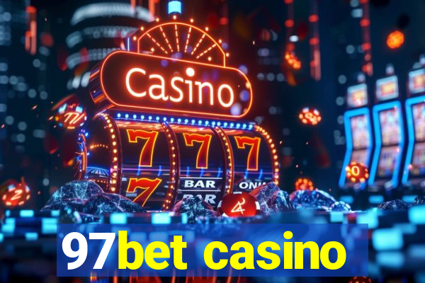 97bet casino