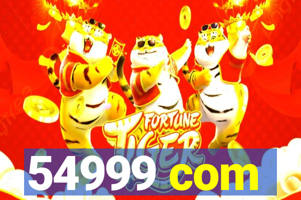 54999 com