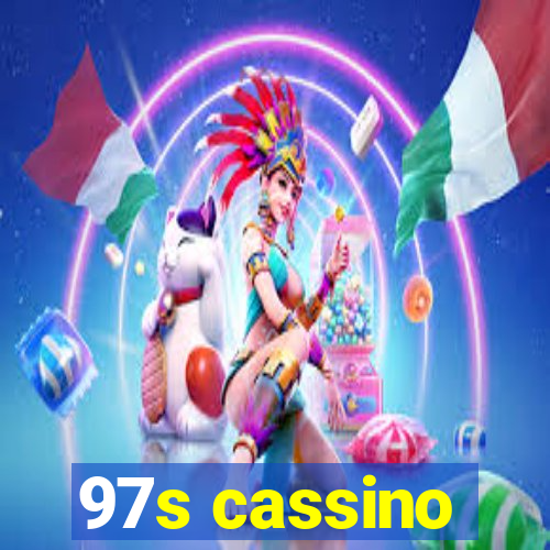 97s cassino