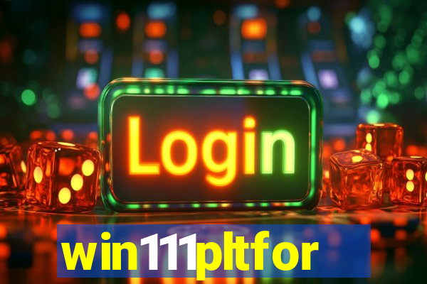 win111pltfor