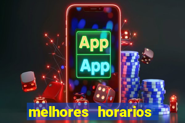 melhores horarios para jogar fortune ox