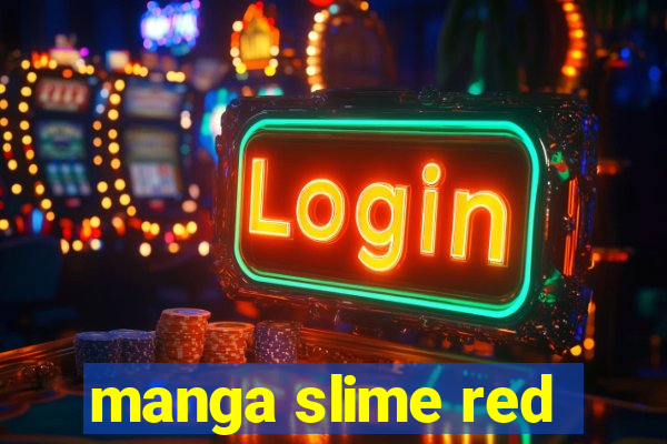 manga slime red