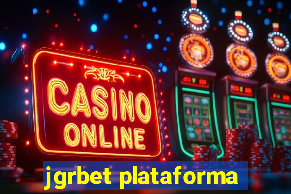 jgrbet plataforma