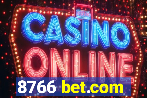 8766 bet.com