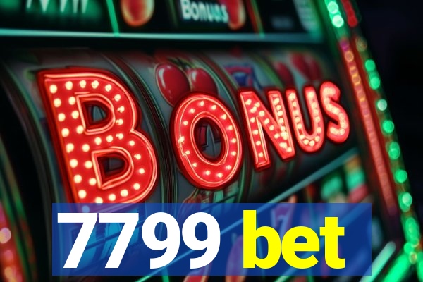 7799 bet