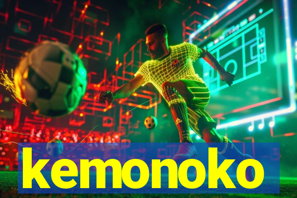 kemonoko