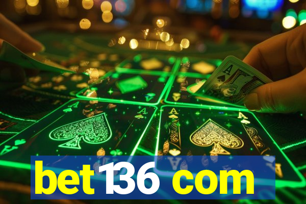 bet136 com