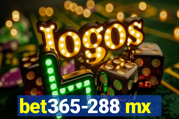 bet365-288 mx