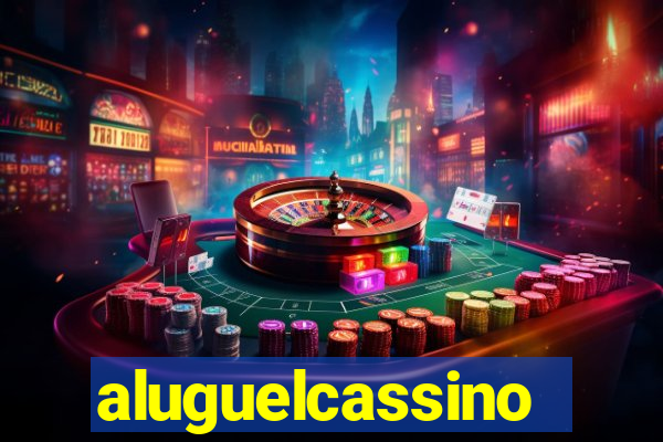 aluguelcassino