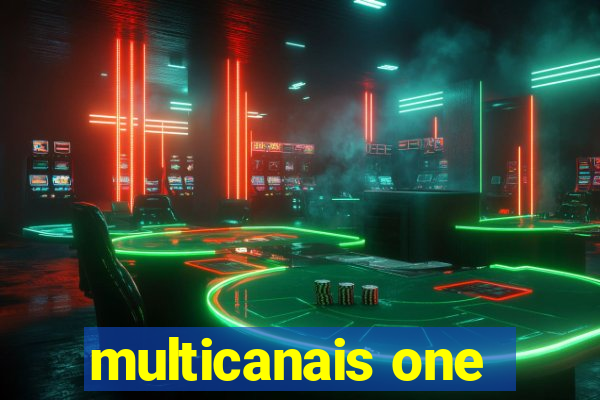multicanais one
