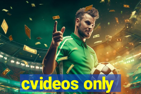cvideos only