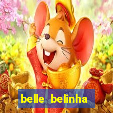 belle belinha privacy vazados