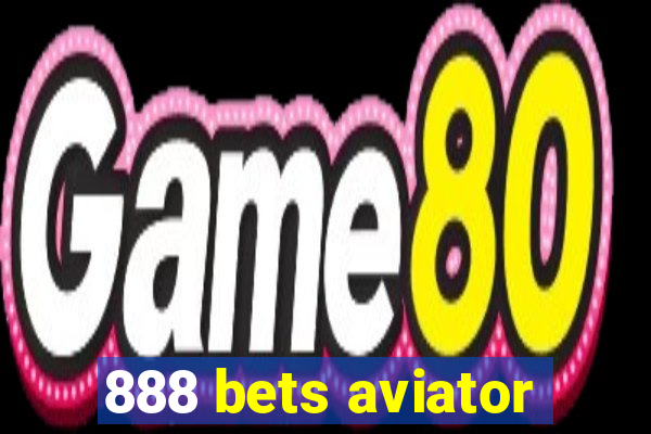 888 bets aviator