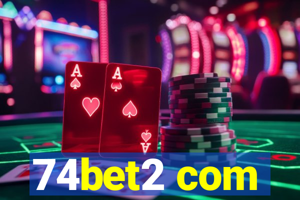 74bet2 com