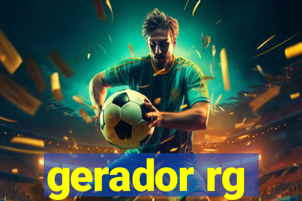 gerador rg
