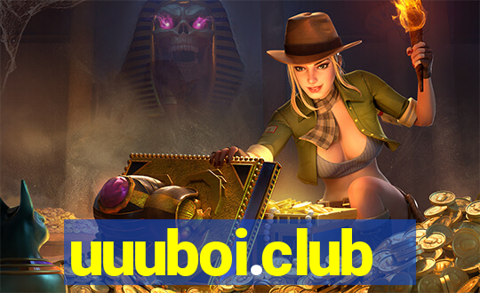 uuuboi.club