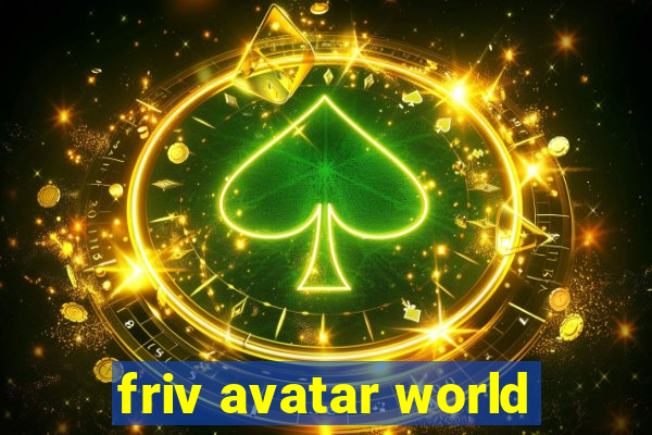 friv avatar world