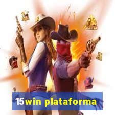 15win plataforma