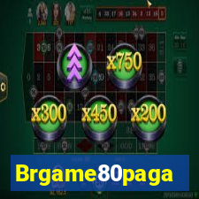 Brgame80paga