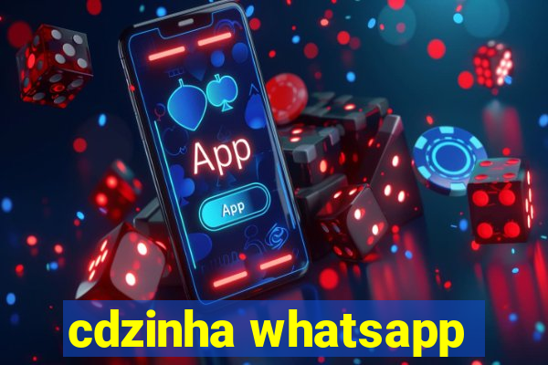 cdzinha whatsapp