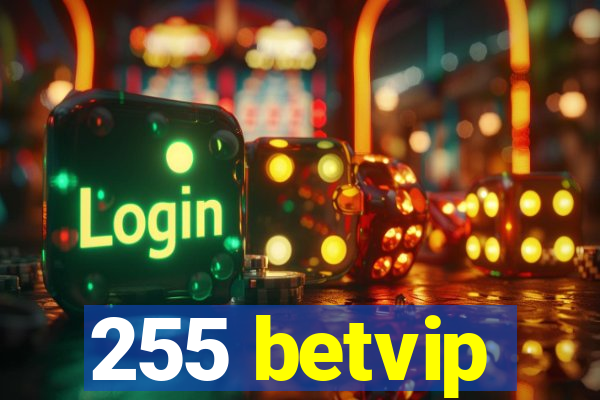 255 betvip