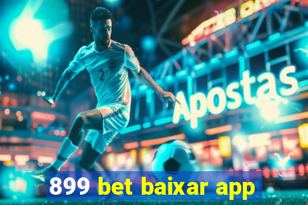 899 bet baixar app