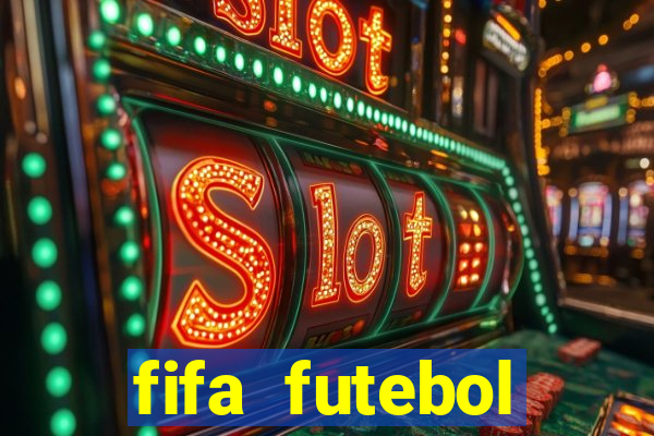 fifa futebol dinheiro infinito