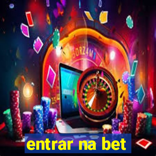 entrar na bet